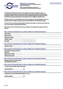 Application form for authorisation  for a bank with registered office in the Netherlands which also provides investment services Section 2:11 in conjunction with Section 2:12 and Section 2:13, Financial Supervision Act (