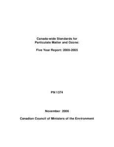 Canada-wide Standards for Particulate Matter and Ozone: Five Year Report: [removed]PN 1374