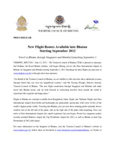 Microsoft Word - Bhutan_press release_New Flight Routes Available into Bhutan_6-11-12