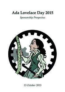 Ada Lovelace Day 2015 Sponsorship Prospectus 13 October 2015  An Invitation
