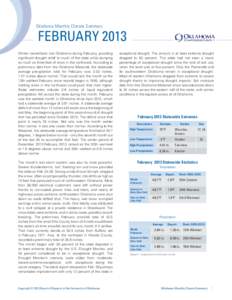 Oklahoma Monthly Climate Summary  FEBRUARY 2013 Winter roared back into Oklahoma during February, providing significant drought relief to much of the state while dumping