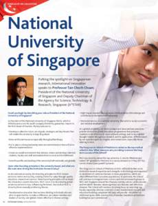SPOTLIGHT ON SINGAPORE  National University of Singapore Putting the spotlight on Singaporean