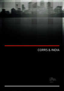 CORRS & INDIA  WWW.CORRS.COM.AU A WORLD CLASS LAW FIRM COMMITTED