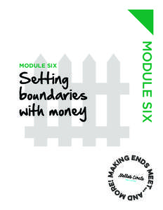 MODULE SIX  MODULE SIX Setting boundaries