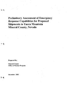 HI  Preliminary Assessmentof Emergency ResponseCapabilities for Proposed Shipmentsto Yucca Mountain Mineral County, Nevada