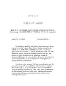 142 T.C. No. 16  UNITED STATES TAX COURT LOGAN M. CHANDLER AND NANETTE AMBROSE-CHANDLER, Petitioners v. COMMISSIONER OF INTERNAL REVENUE, Respondent