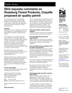 Public Notice  DEQ requests comments on Roseburg Forest Products, Coquille proposed air quality permit The Oregon Department of Environmental