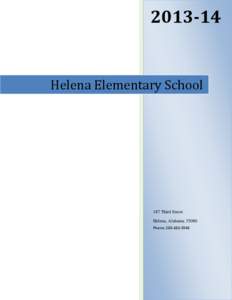 [removed]Helena Elementary School 187 Third Street Helena, Alabama 35080