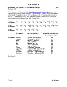 SAM—PAYROLLS BEGINNING AND ENDING DATES OF PAY PERIOD (Revised[removed]