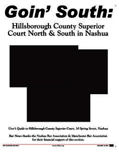 Everett Turnpike / New Hampshire Route 101 / Holman Stadium / Hillsborough / Merrimack /  New Hampshire / Nashua High School South / New Hampshire Superior Court / Hillsborough County /  New Hampshire / New Hampshire / Nashua /  New Hampshire