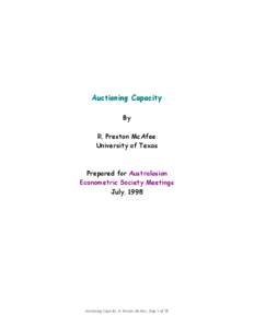 Auctioning Capacity By R. Preston McAfee University of Texas  Prepared for Australasian