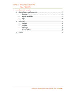 CHAPTER 8.0	 MISCELLANEOUS INFORMATION TABLE OF CONTENTS 8.0	 Miscellaneous Information 8.1	 Pilot Car, Sign and Lamp Requirements . . . . . . . . . . . . . . . . . . . . . . . . . . . . . . . . . . . . . . . . . [removed]