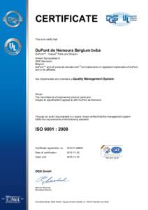 CERTIFICATE This is to certify that DuPont de ®Nemours Belgium bvba DuPont™ - Vespel Parts and Shapes