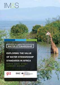 Exploring the value of water stewardship standards in Africa kenya case study summary report