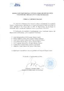 DTPASTAMINTO DT SOCIOLO{;iA RESOLUCION PROVISIONAL CONVOCATORIA DE ESTUDIANTES INTERNOS DEL DEPARTAMENTO DE SOCIOLOGÍA CURSO ACADEMICO 2OI4 I2OI5