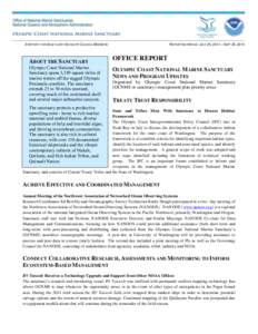 REPORTING PERIOD: JULY 25, 2014 – SEPT 25, 2014  A REPORT FOR SANCTUARY ADVISORY COUNCIL MEMBERS ABOUT THE SANCTUARY Olympic Coast National Marine