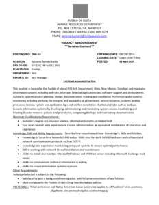 PUEBLO OF ISLETA HUMAN RESOURCES DEPARTMENT P.O. BOX 1270, ISLETA, NM[removed]PHONE: ([removed]FAX: ([removed]EMAIL: [removed] VACANCY ANNOUNCEMENT