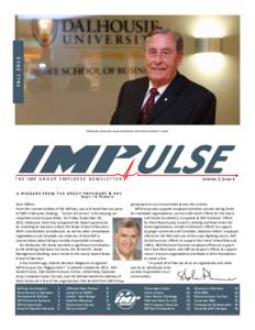 FA L L[removed]Dalhousie University renames business school for Kenneth C. Rowe THE IMP GROUP EMPLOYEE NEWSLETTER