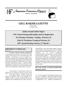 GILL RAKER GAZETTE Volume 17, Number 1 January 1997 James Chandler, Editor  Inside: Second Call for Papers
