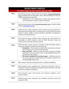 RECRUITMENT PROCESS  for ADOA-Supported Non-Satellite Agencies (NSA) Step 1  NSA Personnel Liaison reviews PDQ and completes Personnel Requisition