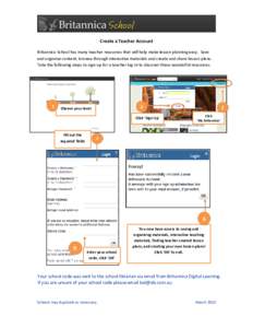 Create a Teacher Account Britannica School has many teacher resources that will help make lesson planning easy. Save and organise content, browse through interactive materials and create and share lesson plans. Take the 