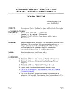 OREGON OCCUPATIONAL SAFETY AND HEALTH DIVISION DEPARTMENT OF CONSUMER AND BUSINESS SERVICES PROGRAM DIRECTIVE Program Directive A-296 Issued April 16, 2015