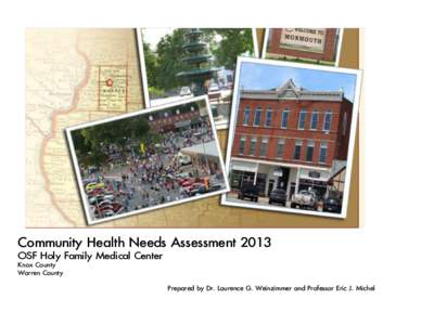 Community Health Needs Assessment 2013 OSF Holy Family Medical Center Knox County Warren County