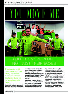 have your say  Tania Venn, Director of Public Relations, You Move Me You Move Me is Out to Move People,
