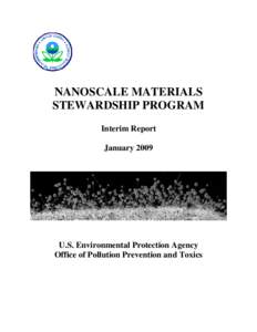 NANOSCALE MATERIALS STEWARDSHIP PROGRAM Interim Report January[removed]U.S. Environmental Protection Agency