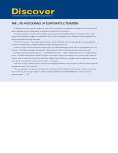 Discover Marquette University Research and Scholarship 2011 The ups and downs of corporate litigation Dr. Matteo Arena calls corporate litigation an “external form of discipline,” a mechanism that keeps C-suite execu