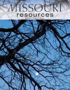 MISSOURI resources Winter 2007 • Volume 24 • Number 1 W