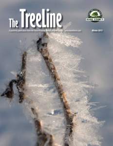 The  TreeLine A quarterly publication from the Forest Preserve District of Kane County www.kaneforest.com