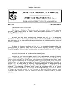 Tuesday, May 21, 2002  LEGISLATIVE ASSEMBLY OF MANITOBA __________________________  VOTES AND PROCEEDINGS