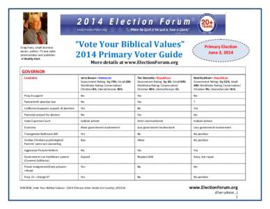 Microsoft Word - EFM7858_Vote Your Biblical Values 2014 Primary Voter Guide_LA County v. 3_052714GH