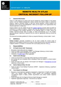 CRITICAL INCIDENT FOLLOW-UP  REMOTE HEALTH ATLAS – Section 26: OH&S REMOTE HEALTH ATLAS CRITICAL INCIDENT FOLLOW-UP