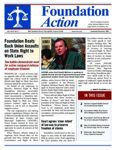 Foundation Action The bi-monthly newsletter of the National Right to Work Legal Defense Foundation, Inc.