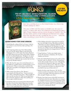 CCSS READY! TEXT-BASED DISCUSSION GUIDE WITH COMMON CORE CORRELATIONS Infinity Ring Book Three: The Trap Door by Lisa McMann