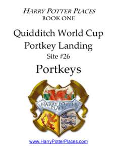 Quidditch World Cup Portkey Landing (Site #26) Portkeys