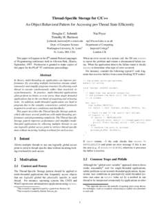 Thread-Specific Storage for C/C++ An Object Behavioral Pattern for Accessing per-Thread State Efficiently Douglas C. Schmidt Timothy H. Harrison  Nat Pryce