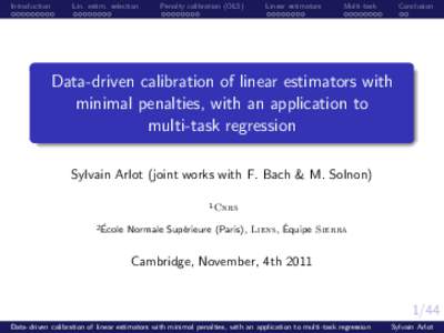 Introduction  Lin. estim. selection Penalty calibration (OLS)