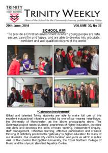 20th June, 2014  VOLUME 30, No 35 SCHOOL AIM