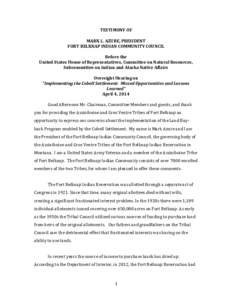 TESTIMONY OF MARK L. AZURE, PRESIDENT FORT BELKNAP INDIAN COMMUNITY COUNCIL Before the United States House of Representatives, Committee on Natural Resources, Subcommittee on Indian and Alaska Native Affairs