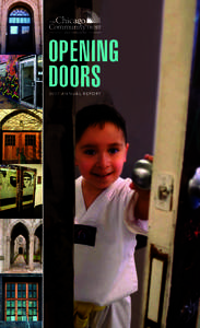 Opening Doors 2007 Annual Report Our Mission To lead and inspire philanthropic efforts that