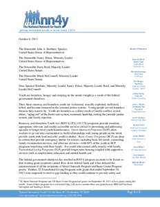 giving homeless youth a voice since[removed]October 8, 2013 The Honorable John A. Boehner, Speaker United States House of Representatives