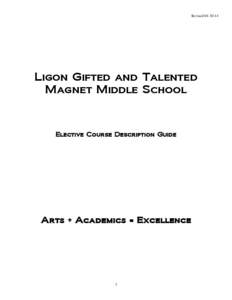 Revised[removed]Ligon Gifted and Talented Magnet Middle School  Elective Course Description Guide