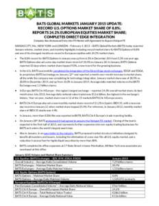 Financial markets / Stock market / BATS Chi-X Europe / Direct Edge / Knight Capital Group / BATS Global Markets / Exchange-traded fund / Futures contract / Short / Financial economics / Investment / Finance