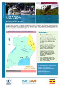 Fighting Hunger Worldwide  BULLETIN March 2014 ISSUE 1 UGANDA Monthly Market Monitor
