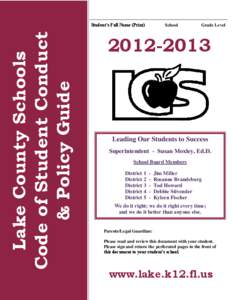 Lake County Schools Code of Student Conduct & Policy Guide Student’s Full Name (Print)