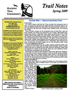 Trail Notes Spring 2009 Klickitat Trail Conservancy P.O. Box 512 Lyle, WA 98635