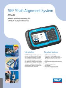 SKF Shaft Alignment System TKSA 60 Wireless laser shaft alignment tool with built-in alignment expertise  Introduction